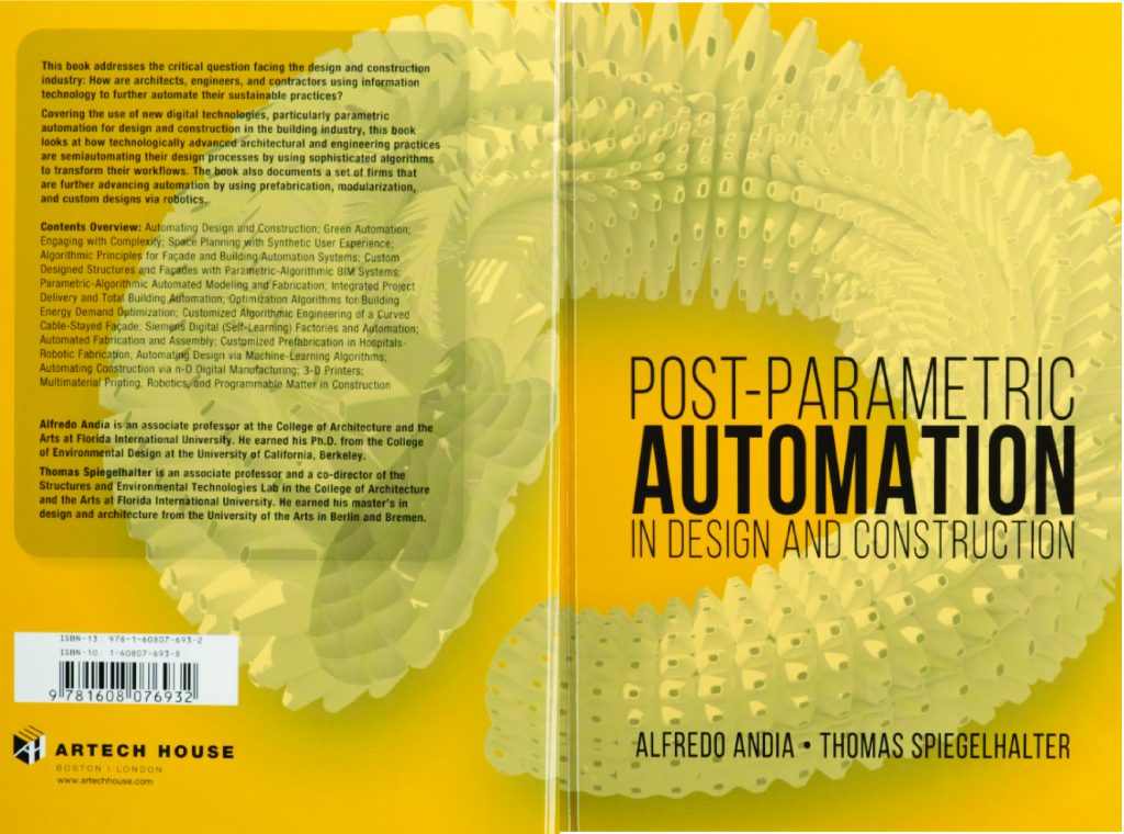 Trí tuệ nhân tạo thay đổi thế giới như thế nào? — Post-parametric Automation in Design and Construction (Authors Thomas Spiegelhalter Alfredo Andia 2014)